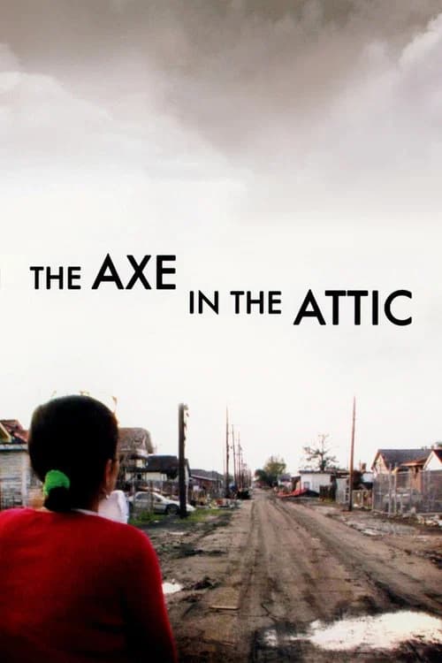The Axe in the Attic official trailer poster