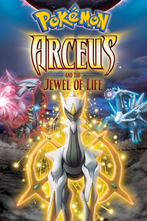 Pokémon: Arceus and the Jewel of Life official trailer poster