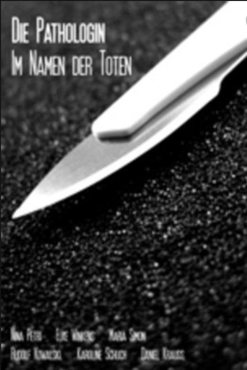 Die Pathologin - Im Namen der Toten official trailer poster