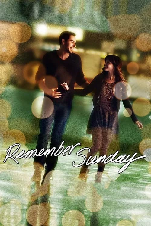 Remember Sunday official trailer poster