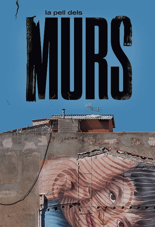 La pell dels murs official trailer poster