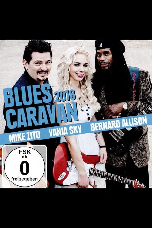 Blues Caravan 2018 official trailer poster