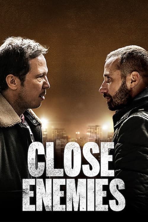 Close Enemies official trailer poster