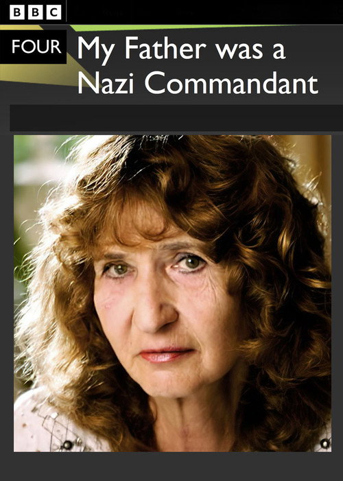 My Father was a Nazi Commandant official trailer poster