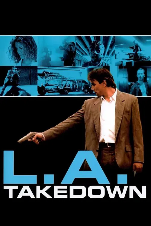 L.A. Takedown official trailer poster