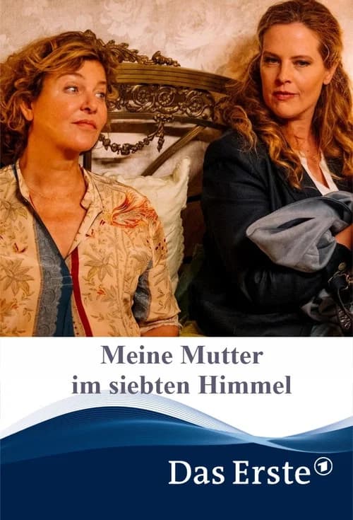 Meine Mutter im siebten Himmel official trailer poster