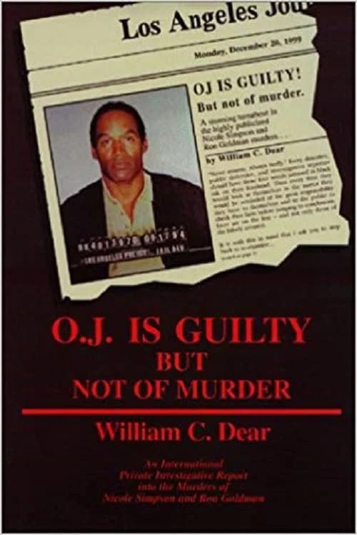 The Overlooked Suspect: O.J. is Guilty But Not of Murder official trailer poster