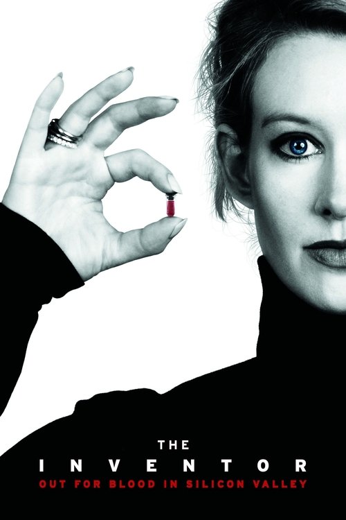 The Inventor: Out for Blood in Silicon Valley official trailer poster