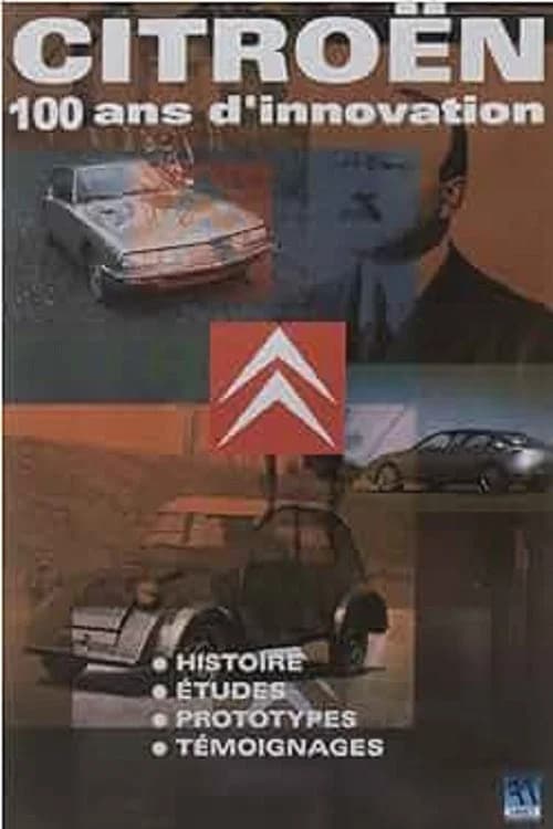 Citroën : 100 ans d'innovation official trailer poster