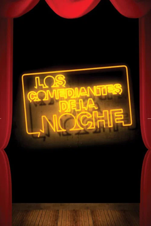 Los Comediantes de La Noche official trailer poster