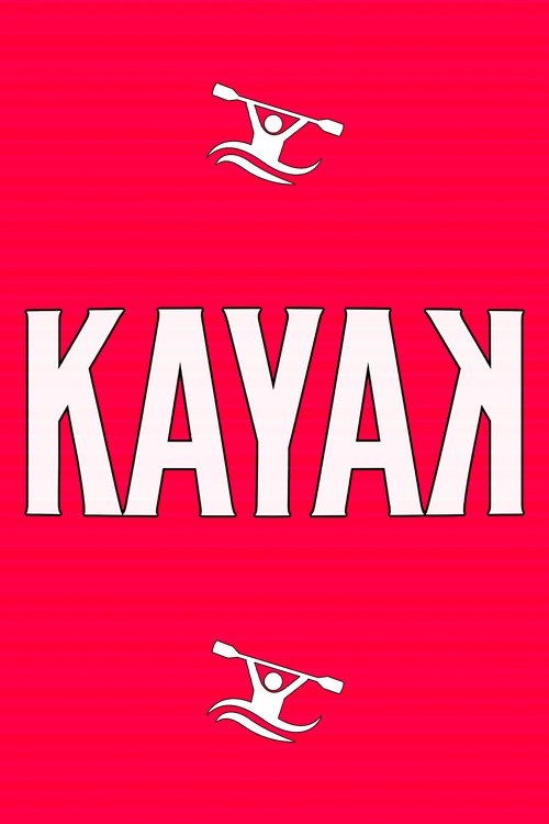 KAYAK official trailer poster