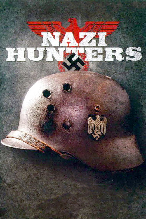 Nazi Hunters: The Real Story official trailer poster