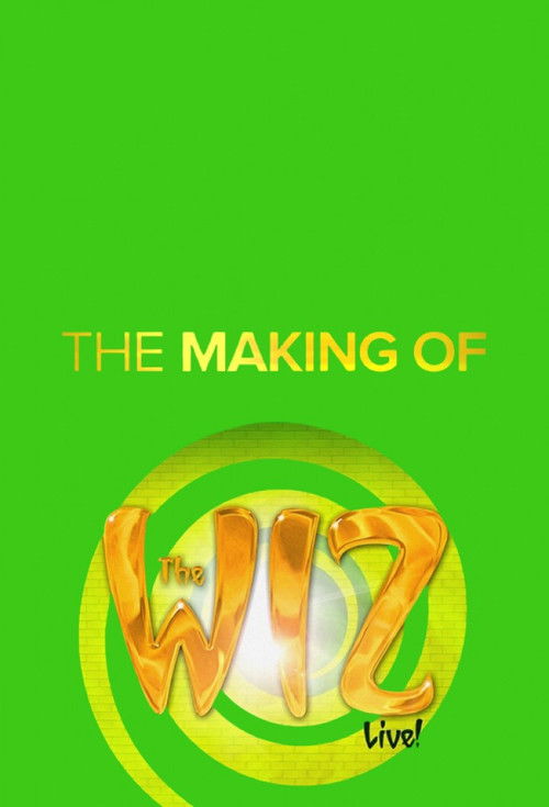 The Making of the Wiz Live! official trailer poster
