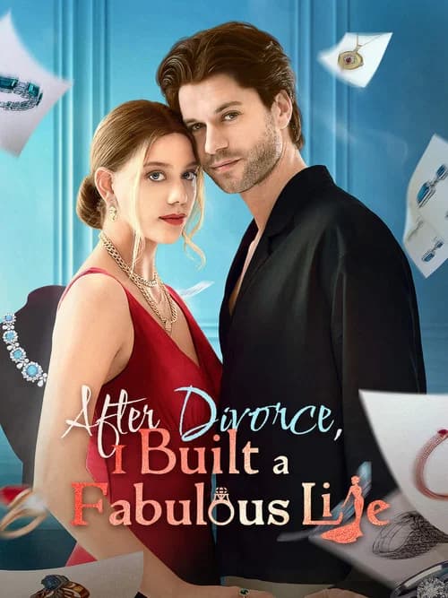 After Divorce, I Built a Fabulous Life official trailer poster