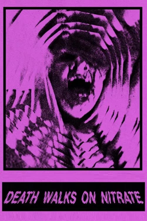 Death Walks on Nitrate official trailer poster