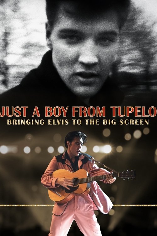 Just a Boy From Tupelo: Bringing Elvis to the Big Screen official trailer poster