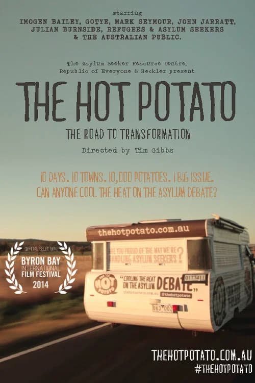 The Hot Potato: The Road to Transformation official trailer poster