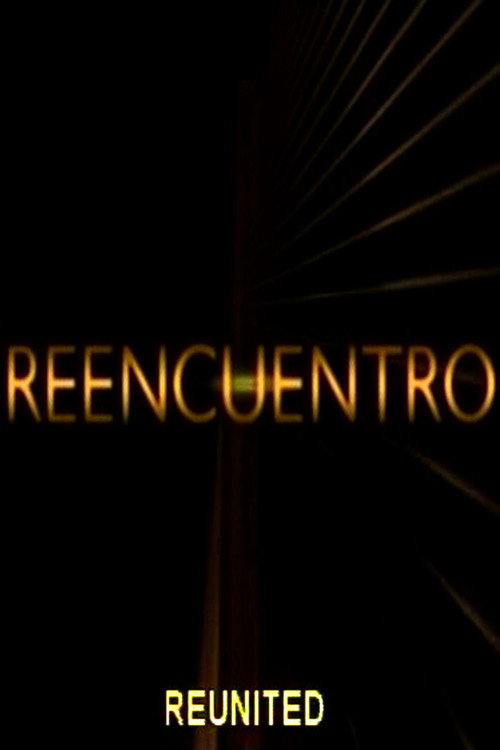 Reunited official trailer poster