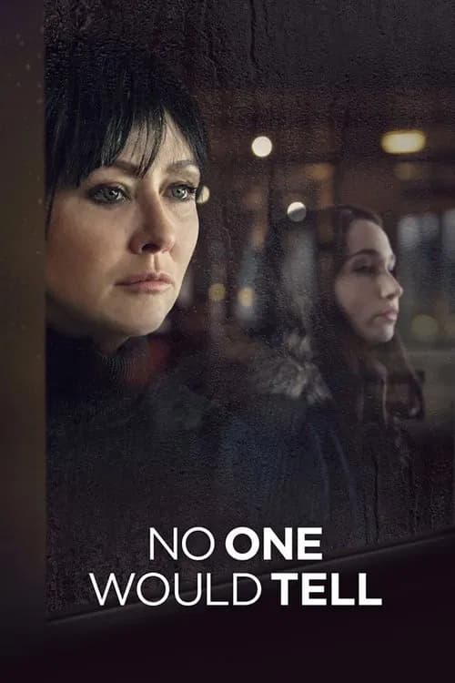 No One Would Tell official trailer poster