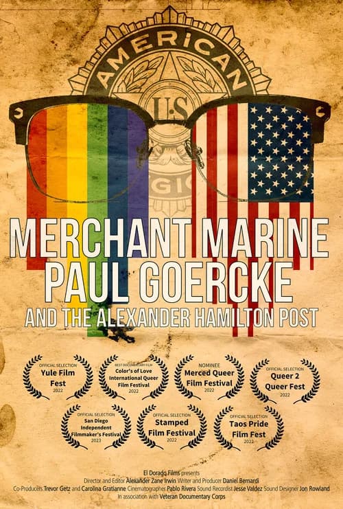 Merchant Marine Paul Goercke and the Alexander Hamilton Post official trailer poster