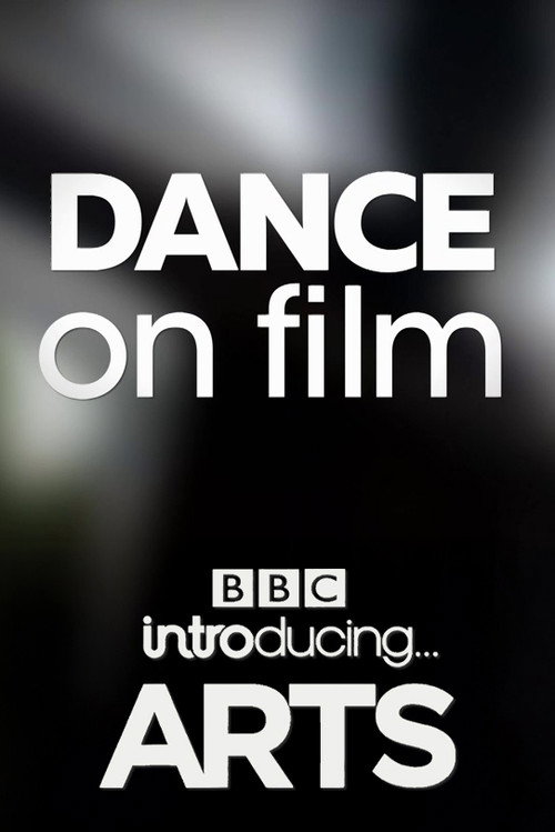 Dance on Film: BBC Introducing Arts official trailer poster