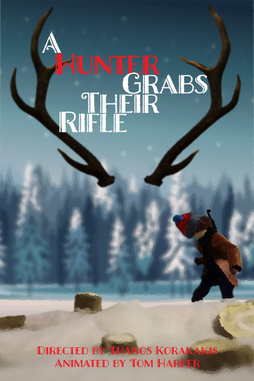 A Hunter Grabs Their Rifle official trailer poster
