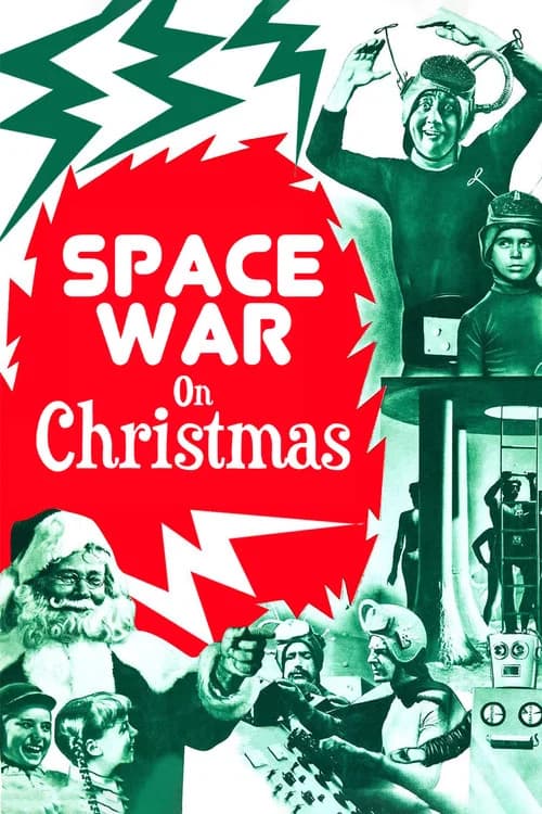Space War On Christmas official trailer poster