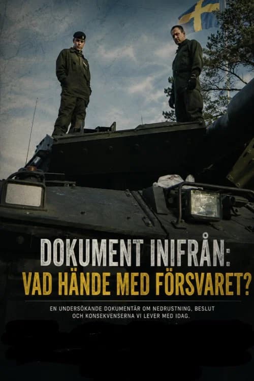 Dokument inifrån: Vad hände med försvaret? official trailer poster