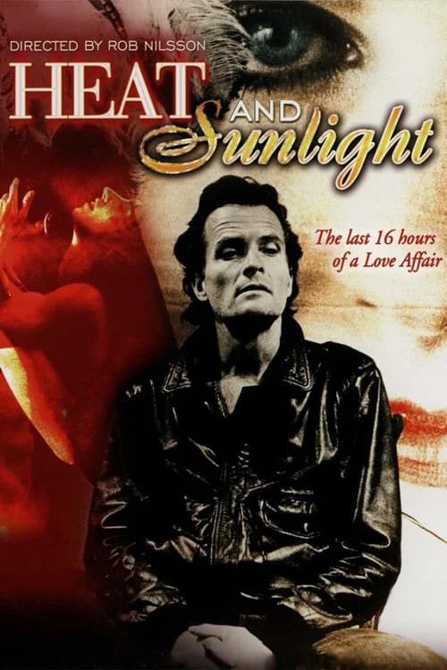 Heat and Sunlight official trailer poster