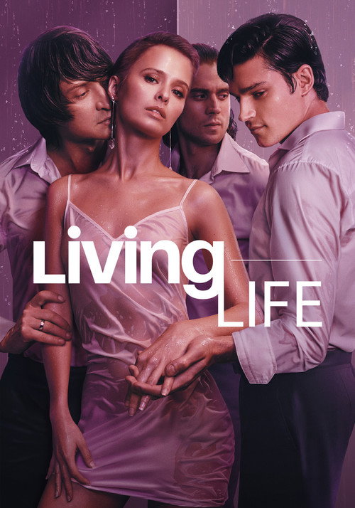 Living Life official trailer poster