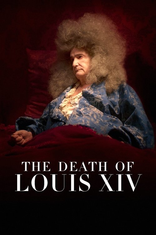 The Death of Louis XIV official trailer poster