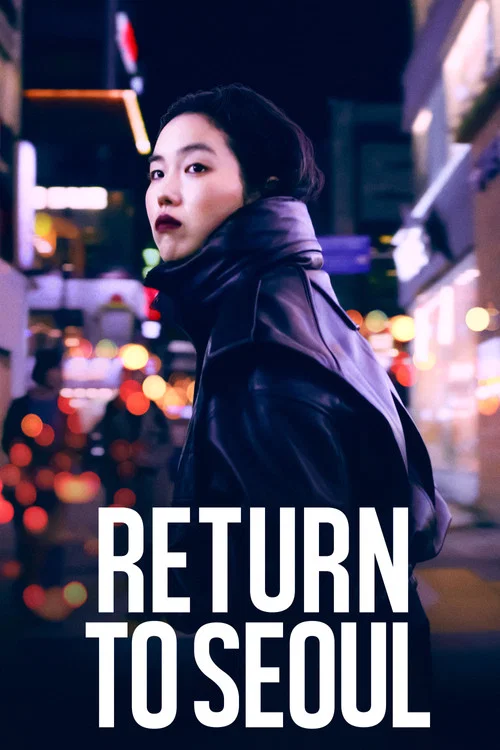 Return to Seoul official trailer poster