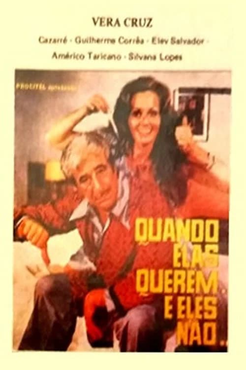 Quando Elas Querem... e Eles Não official trailer poster