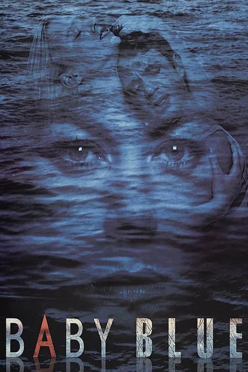 Baby Blue official trailer poster
