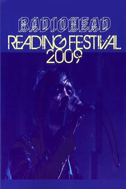 Radiohead: Reading Festival 2009 official trailer poster