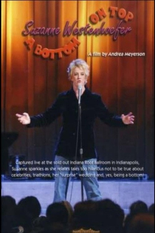 Suzanne Westenhoefer: A Bottom on Top official trailer poster