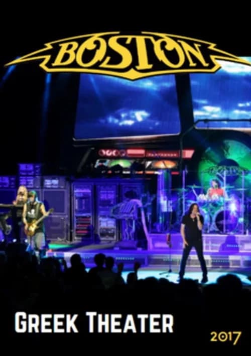 Boston - Live At Greek Theater, LA official trailer poster