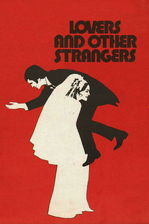 Lovers and Other Strangers official trailer poster