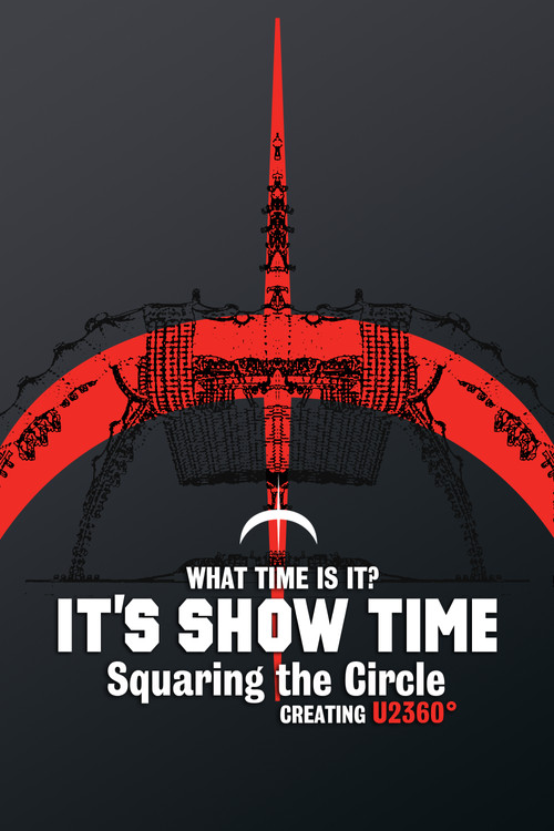 U2360° Tour: Squaring The Circle official trailer poster