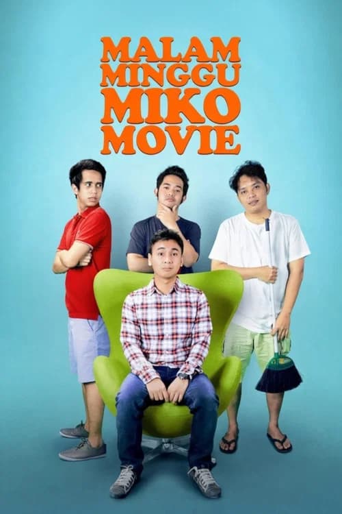 Malam Minggu Miko Movie official trailer poster