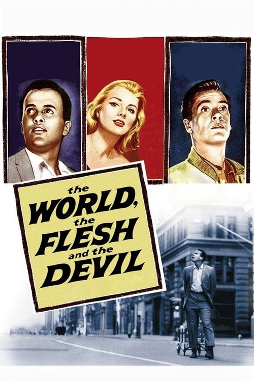 The World, the Flesh and the Devil official trailer poster
