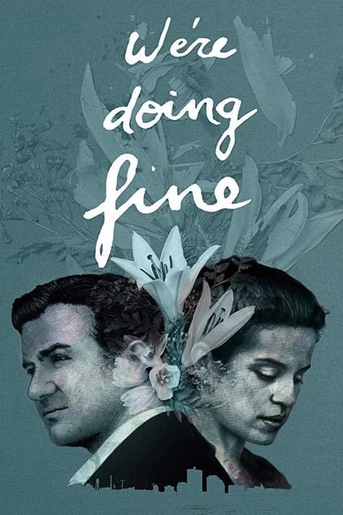 We're Doing Fine official trailer poster