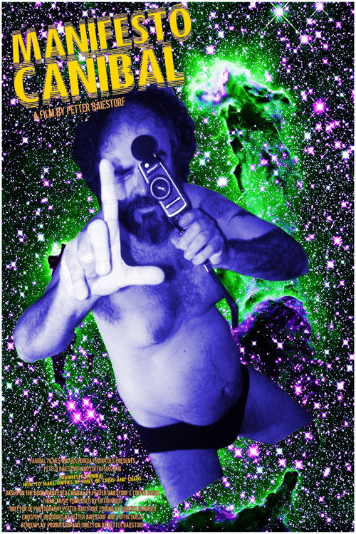 Manifesto Canibal - How to Make Movies in Times of Crisis and Chaos official trailer poster