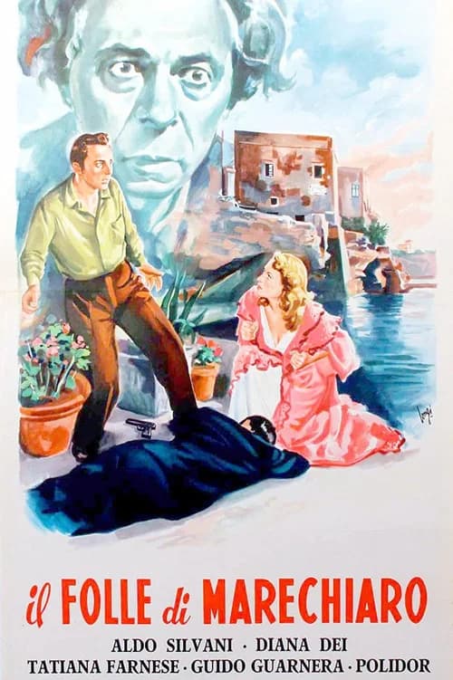 Il folle di Marechiaro official trailer poster