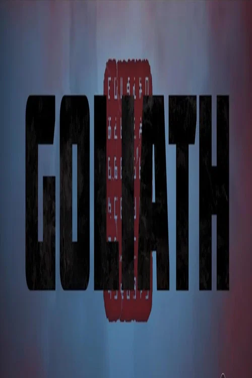 Goliath official trailer poster