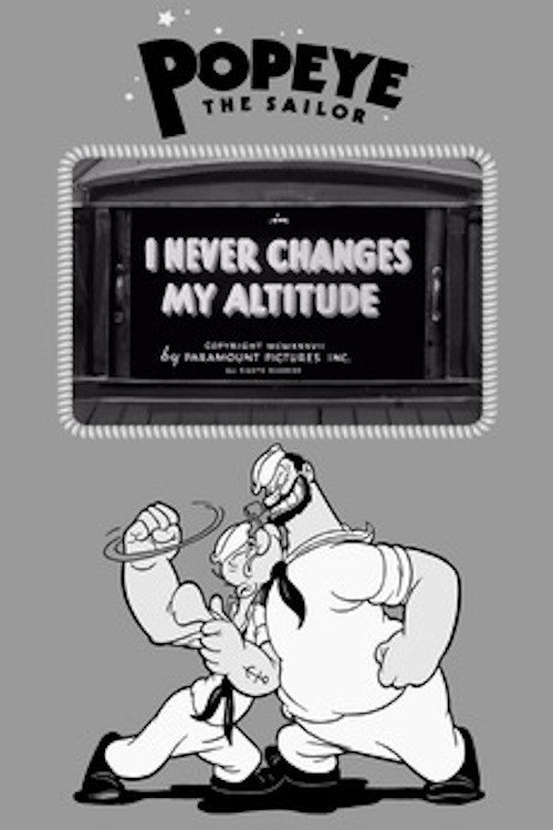 I Never Changes My Altitude official trailer poster