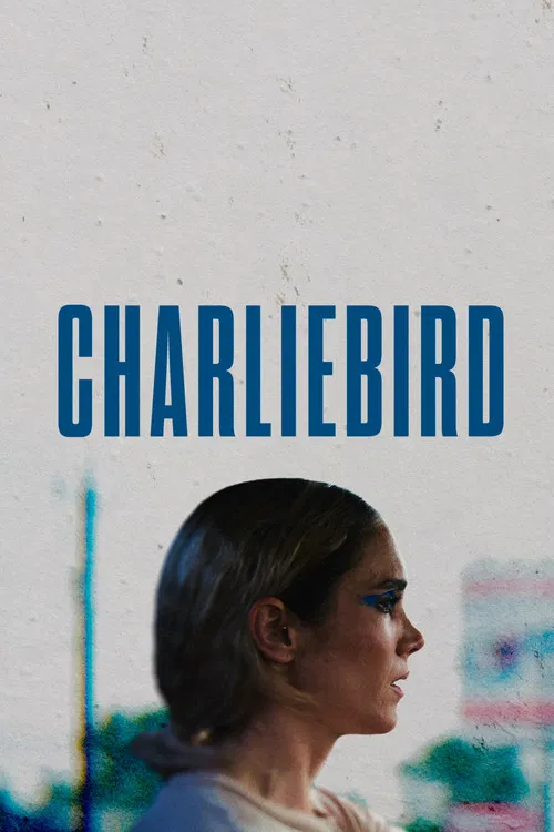 Charliebird official trailer poster