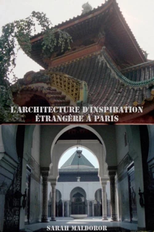 Foreign-Inspired Architecture in Paris official trailer poster