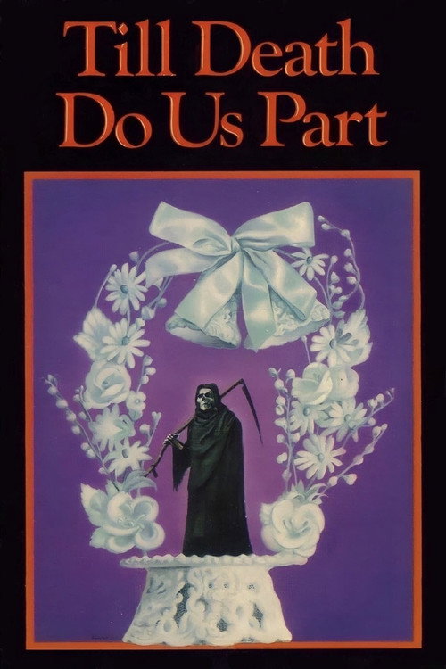 Till Death Do Us Part official trailer poster