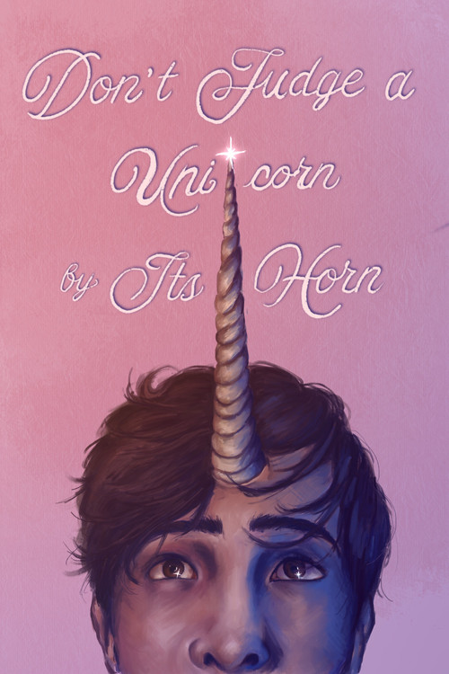Don't Judge a Unicorn by its Horn official trailer poster